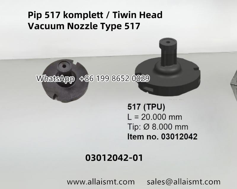 Siemens 03012042-01 Pip 517 komplett Tiwin Head Vacuum Nozzle Type 517